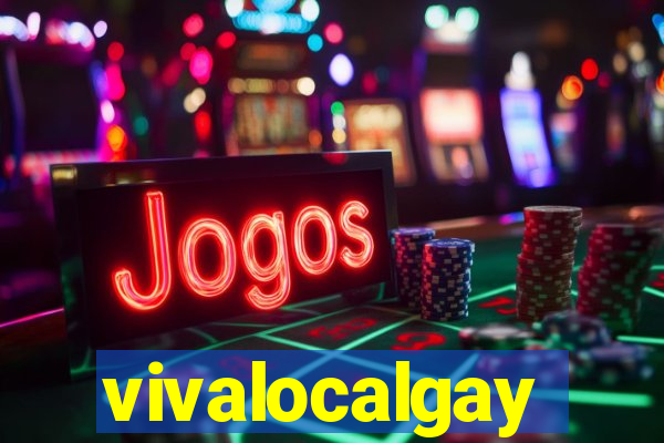 vivalocalgay