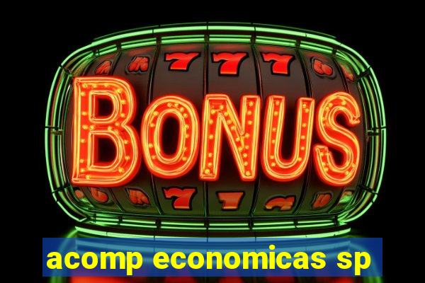 acomp economicas sp