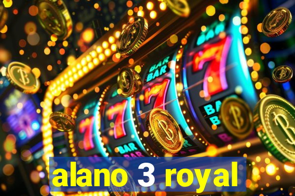 alano 3 royal