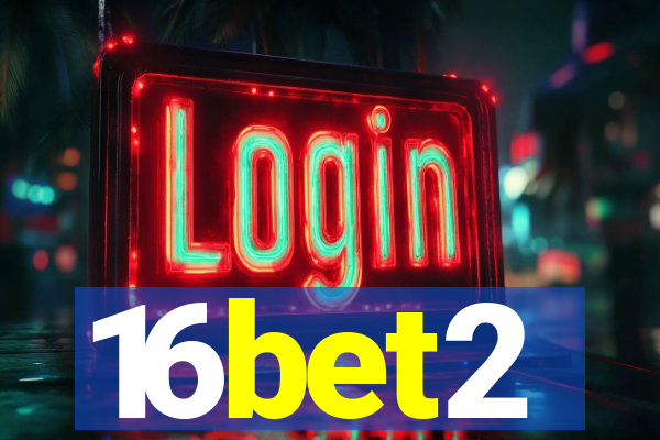 16bet2