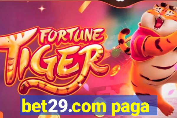bet29.com paga