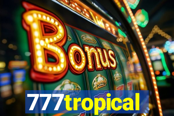 777tropical