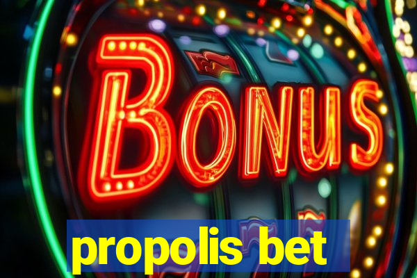 propolis bet