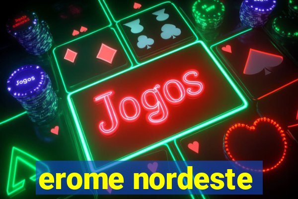 erome nordeste
