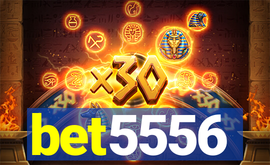 bet5556