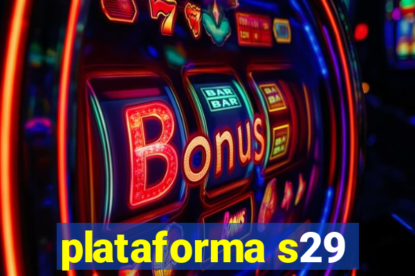 plataforma s29