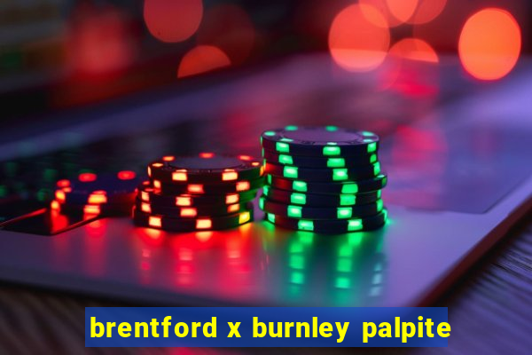 brentford x burnley palpite