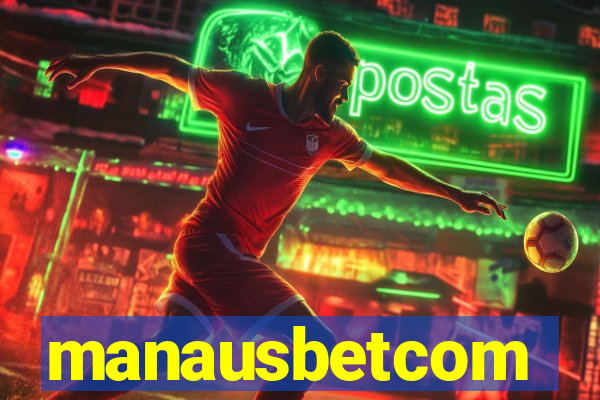 manausbetcom