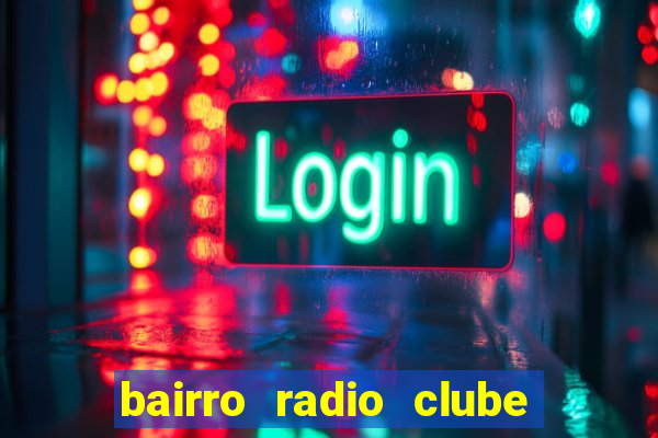 bairro radio clube em santos