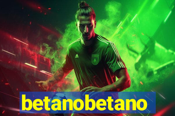 betanobetano