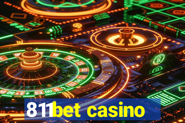 811bet casino