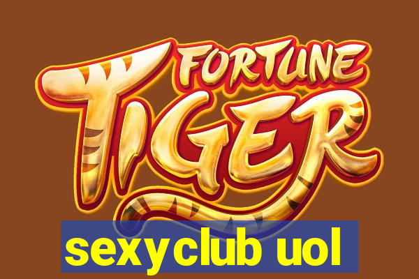 sexyclub uol