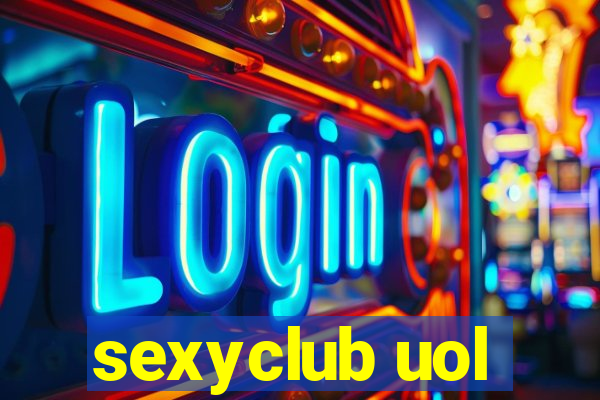 sexyclub uol