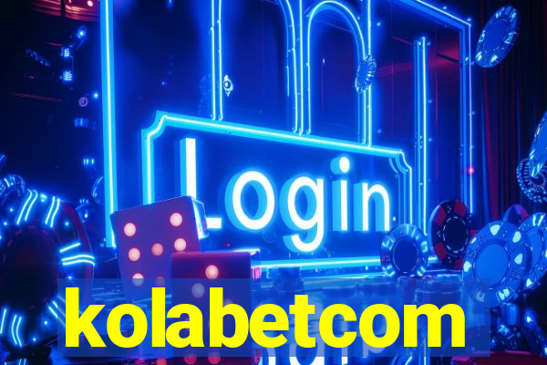 kolabetcom
