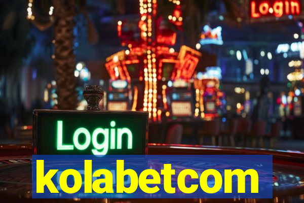 kolabetcom
