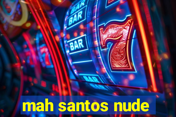 mah santos nude
