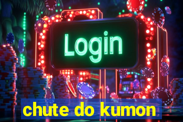 chute do kumon
