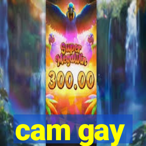 cam gay