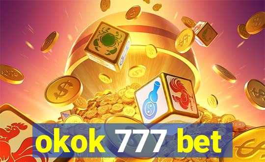 okok 777 bet
