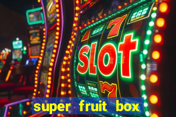 super fruit box codes 2024