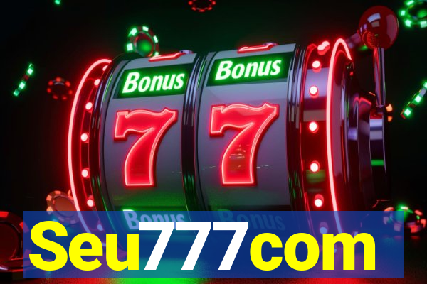 Seu777com