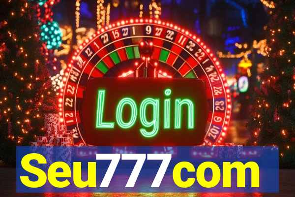 Seu777com
