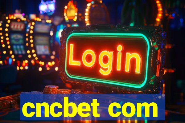 cncbet com