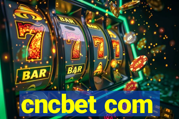 cncbet com