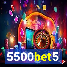 5500bet5