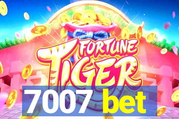 7007 bet