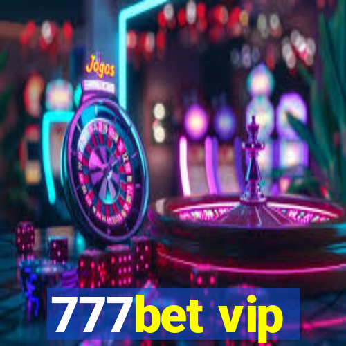 777bet vip