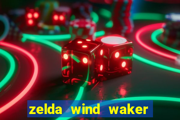 zelda wind waker rom pt br