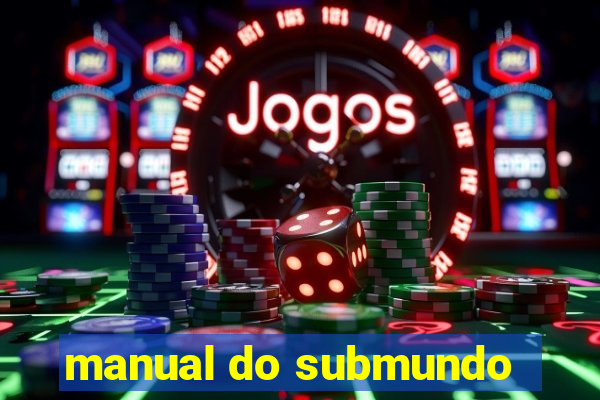 manual do submundo