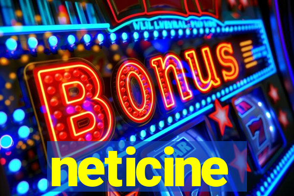 neticine