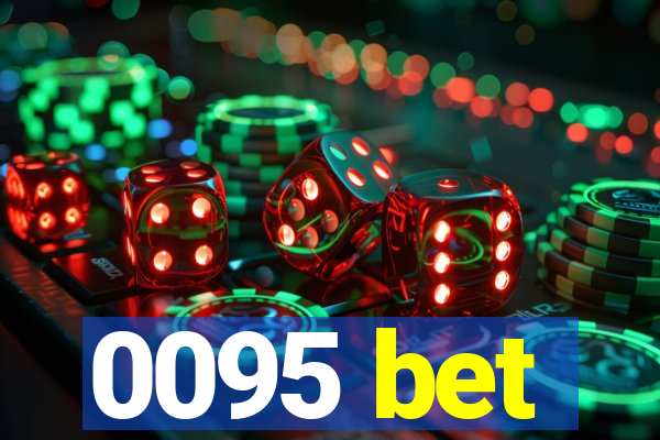 0095 bet
