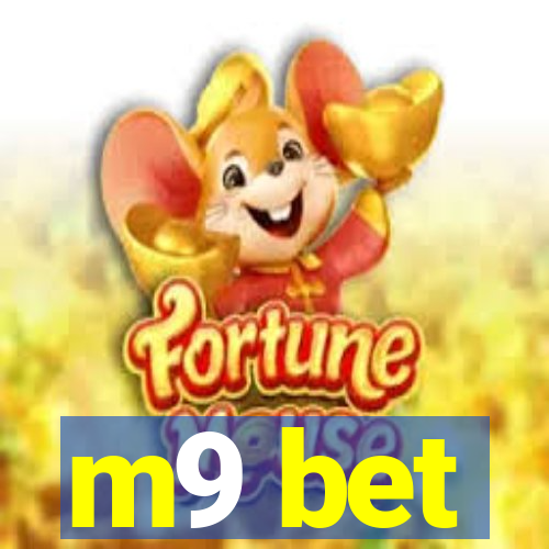 m9 bet