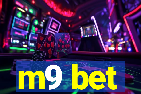 m9 bet