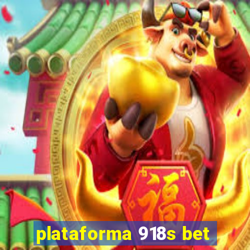 plataforma 918s bet
