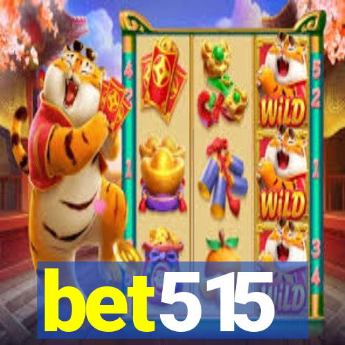 bet515