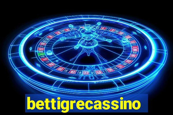 bettigrecassino