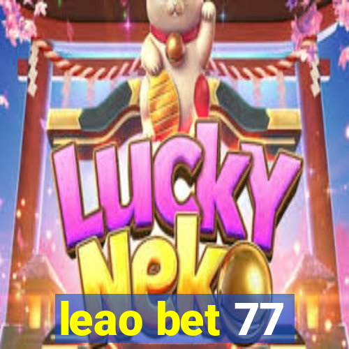 leao bet 77