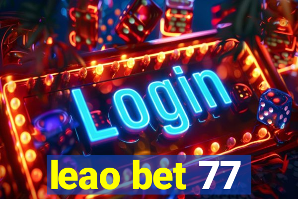 leao bet 77