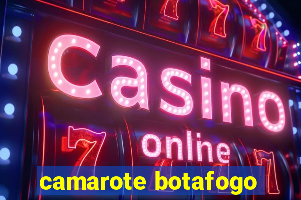 camarote botafogo