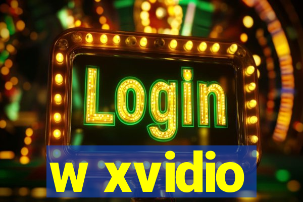 w xvidio