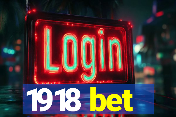 1918 bet