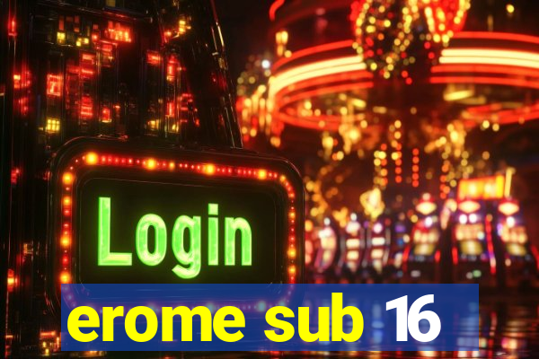 erome sub 16