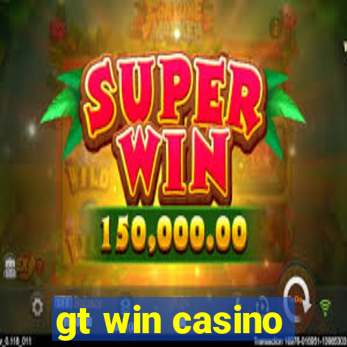 gt win casino