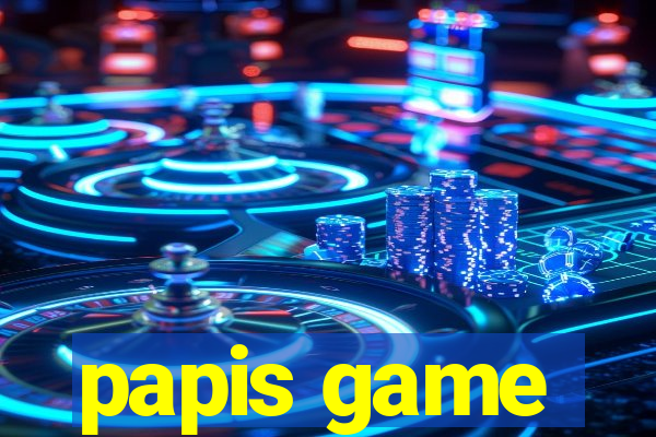 papis game