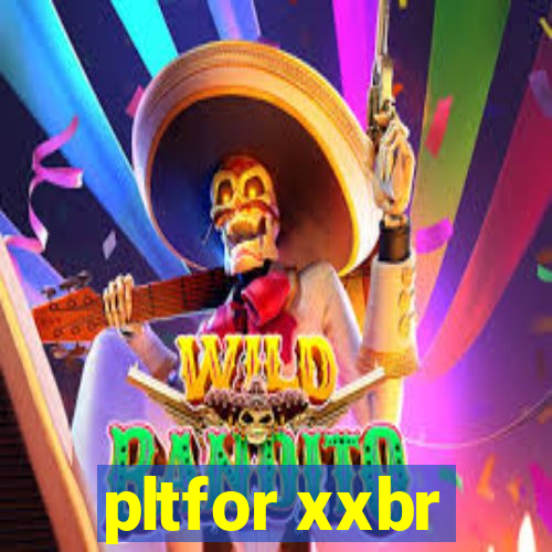 pltfor xxbr