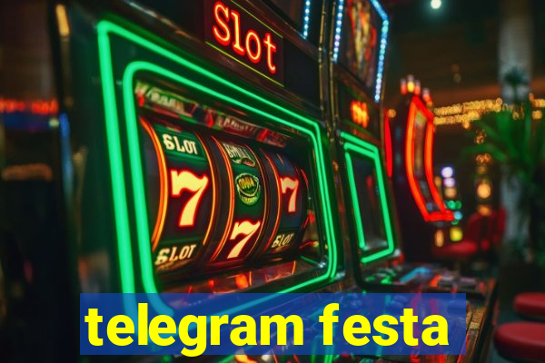 telegram festa